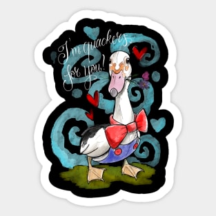 Quackers for you white text Sticker